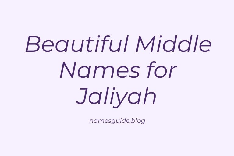 73+ Beautiful Middle Names for Jaliyah: Find the Perfect Match