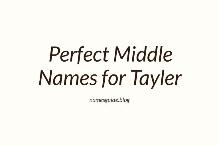 77+ Perfect Middle Names for Tayler: Find the Ideal Match