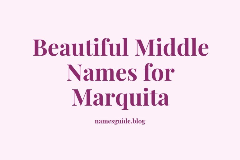 71+ Beautiful Middle Names for Marquita