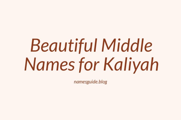 46+ Beautiful Middle Names for Kaliyah