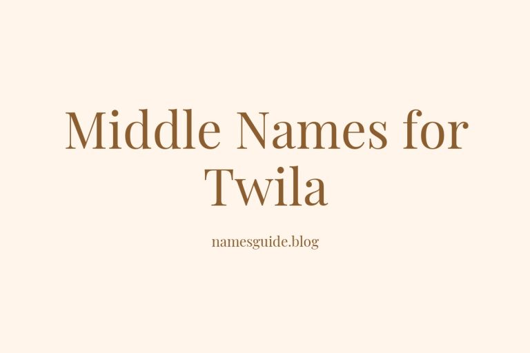 38+ Middle Names for Twila: The Perfect Complement