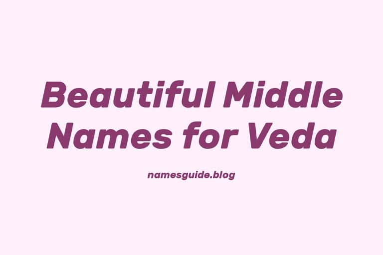 43+ Beautiful Middle Names for Veda: Find the Perfect Match