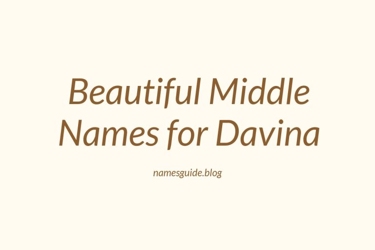 49+ Beautiful Middle Names for Davina