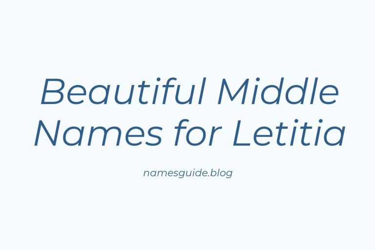 77+ Beautiful Middle Names for Letitia: Find the Perfect Fit
