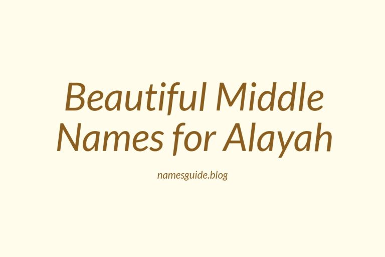 68+ Beautiful Middle Names for Alayah