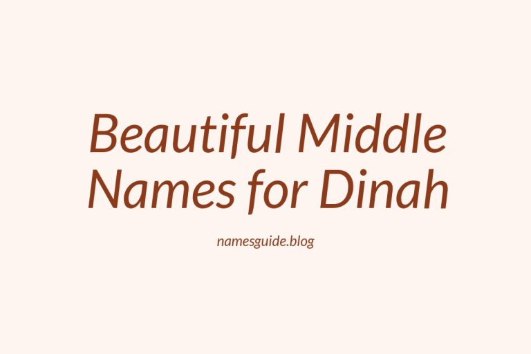 65+ Beautiful Middle Names for Dinah