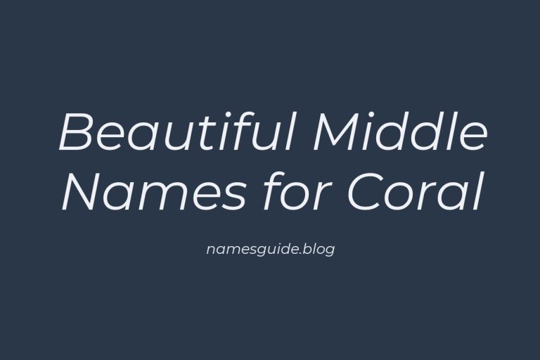 44+ Beautiful Middle Names for Coral: The Perfect Pairings