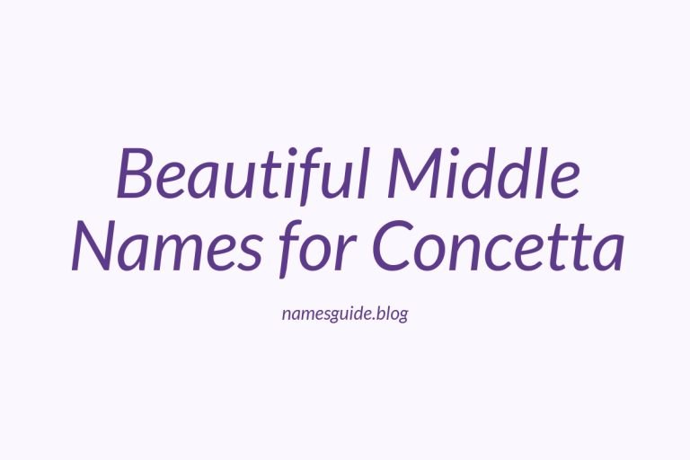 85+ Beautiful Middle Names for Concetta