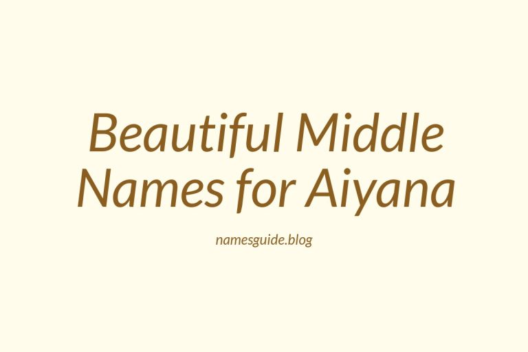 63+ Beautiful Middle Names for Aiyana: Find the Perfect Match
