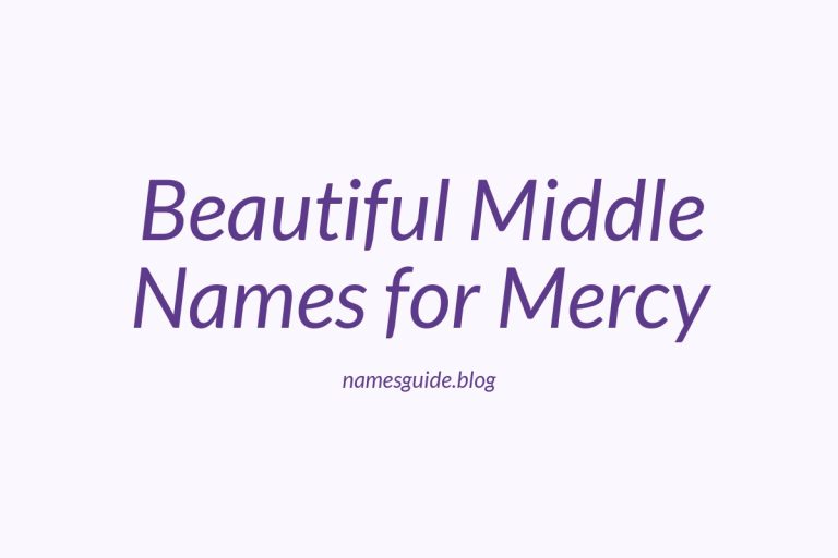 41+ Beautiful Middle Names for Mercy