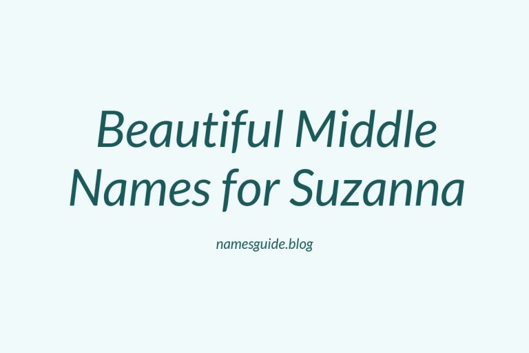 58+ Beautiful Middle Names for Suzanna