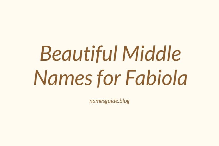 45+ Beautiful Middle Names for Fabiola