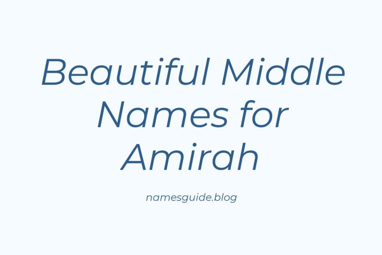 57+ Beautiful Middle Names for Amirah: The Perfect Complement