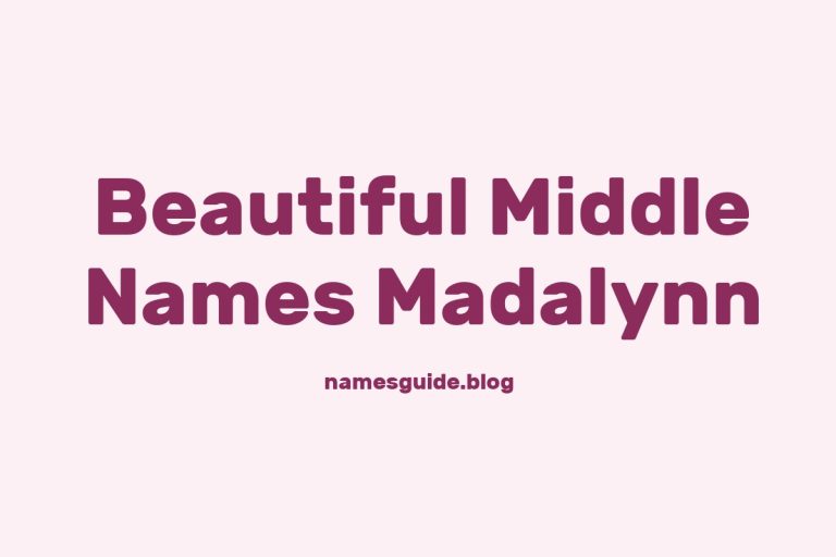 66+ Perfect Middle Names for Madalynn