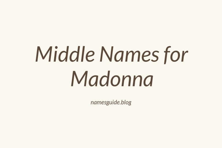 73+ Middle Names for Madonna: The Ultimate Guide