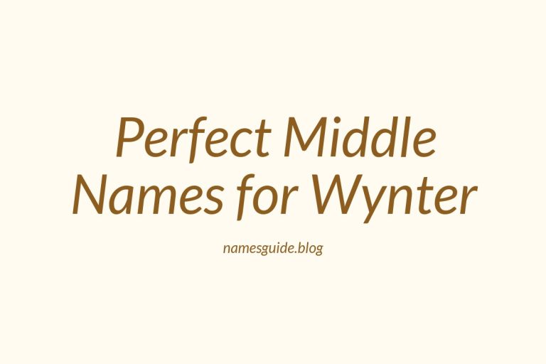 61+ Perfect Middle Names for Wynter: A Comprehensive List