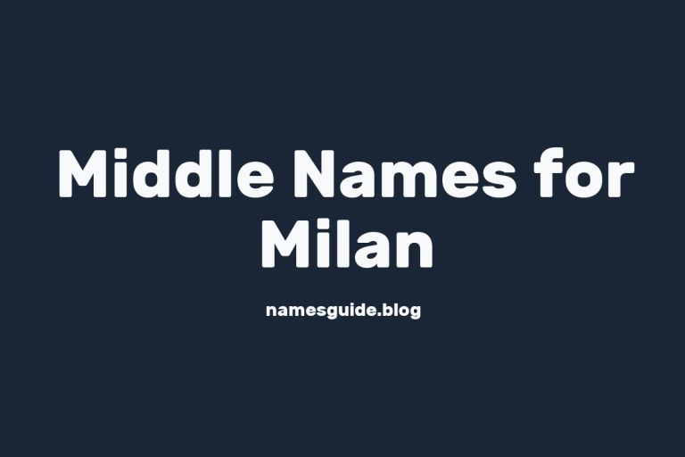 69+ Middle Names for Milan: The Perfect Complement