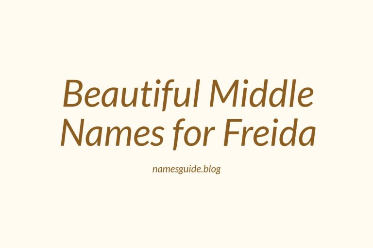 80+ Beautiful Middle Names for Freida: Find the Perfect Match