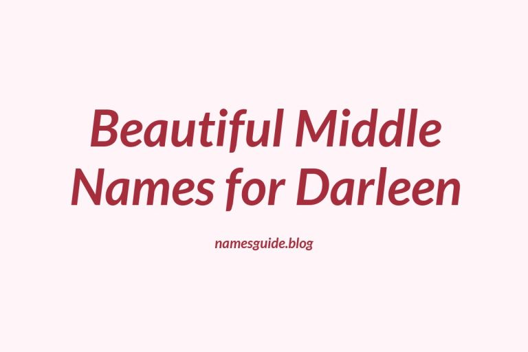 70+ Beautiful Middle Names for Darleen