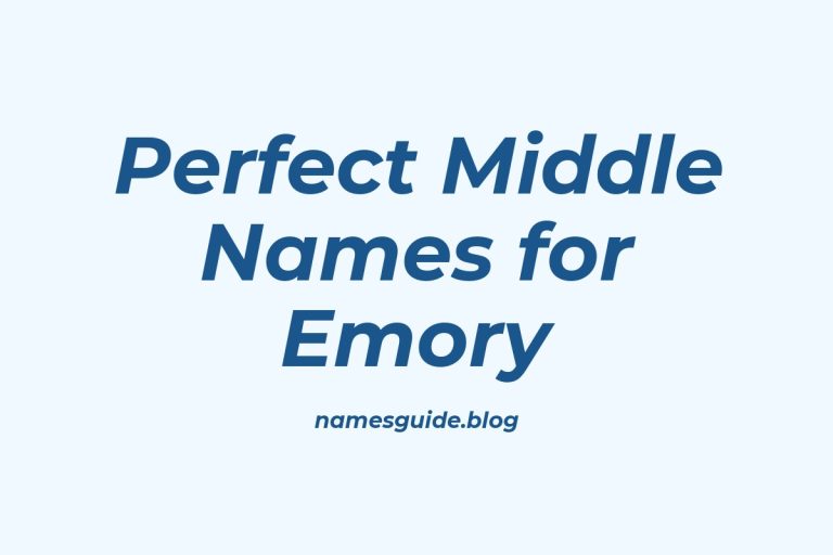 46+ Perfect Middle Names for Emory: Find the Ideal Match