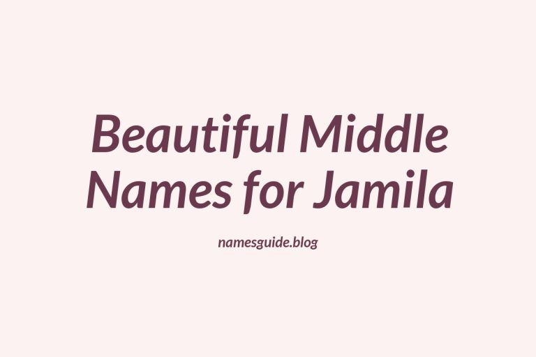 83+ Beautiful Middle Names for Jamila: Find the Perfect Fit