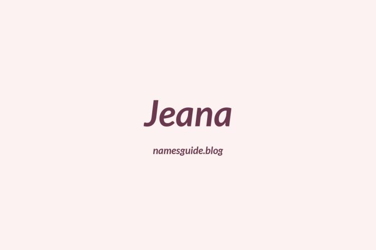 67+ Beautiful Middle Names for Jeana