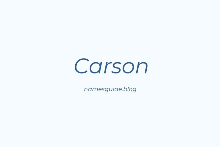 45+ Perfect Middle Names for Carson