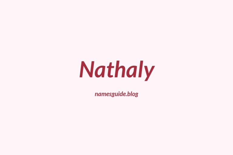 37+ Beautiful Middle Names for Nathaly