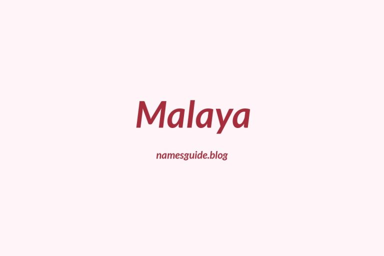 73+ Beautiful Middle Names for Malaya
