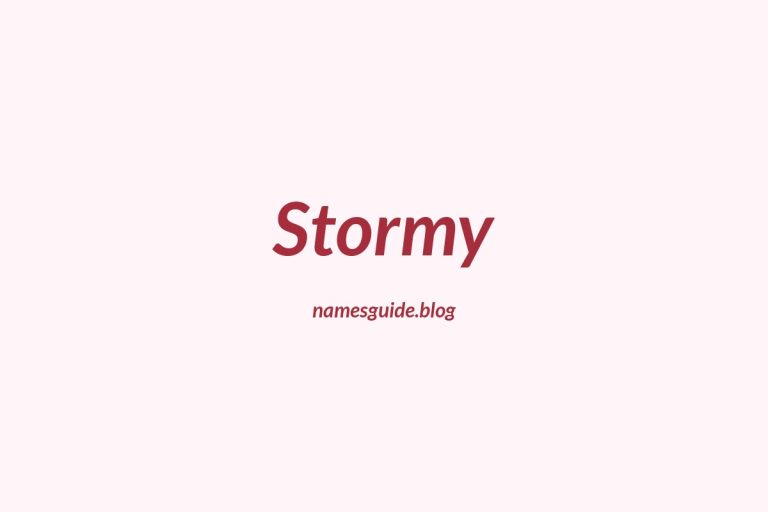 53+ Perfect Middle Names for Stormy