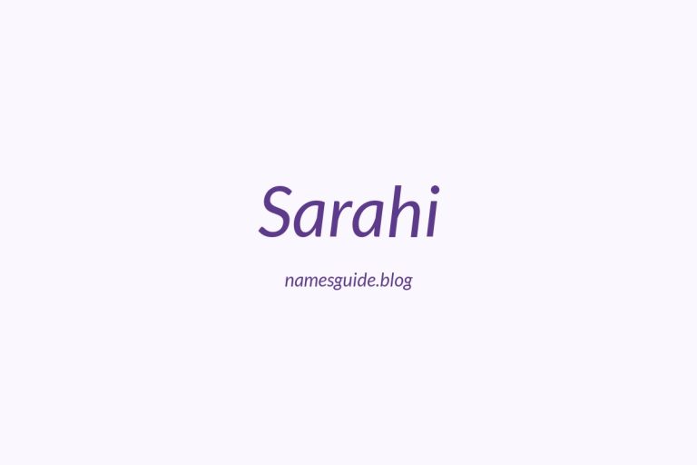 61+ Beautiful Middle Names for Sarahi