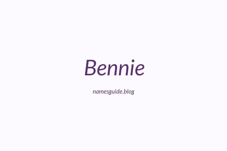 46+ Perfect Middle Names for Bennie