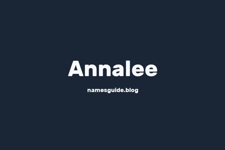 71+ Perfect Middle Names for Annalee: Find the Best Fit