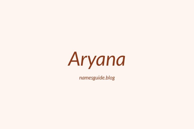 65+ Beautiful Middle Names for Aryana