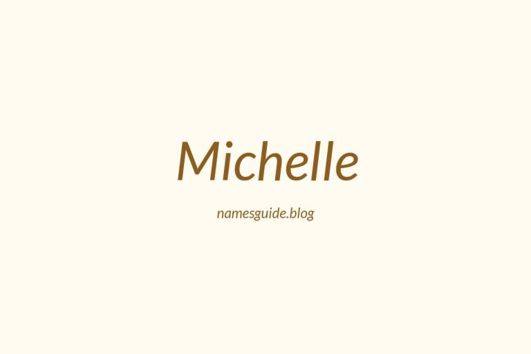 43+ Beautiful Middle Names for Michelle