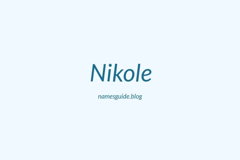 72+ Middle Names for Nikole: The Ultimate Guide