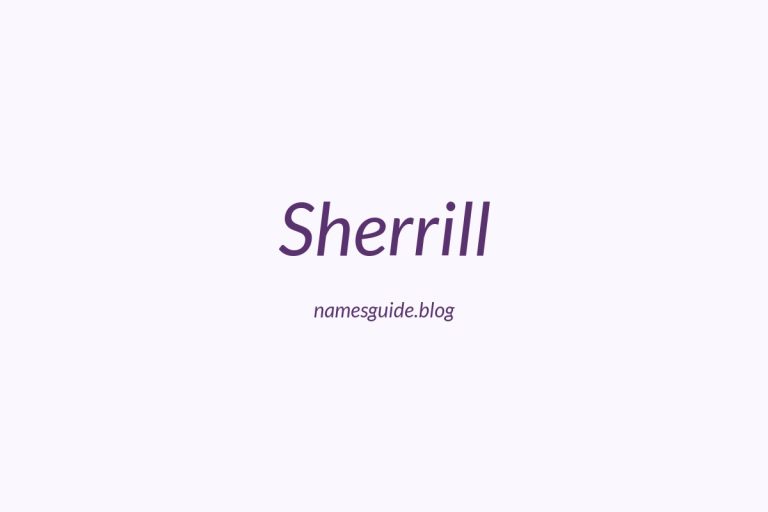 76+ Middle Names for Sherrill: The Ultimate Guide