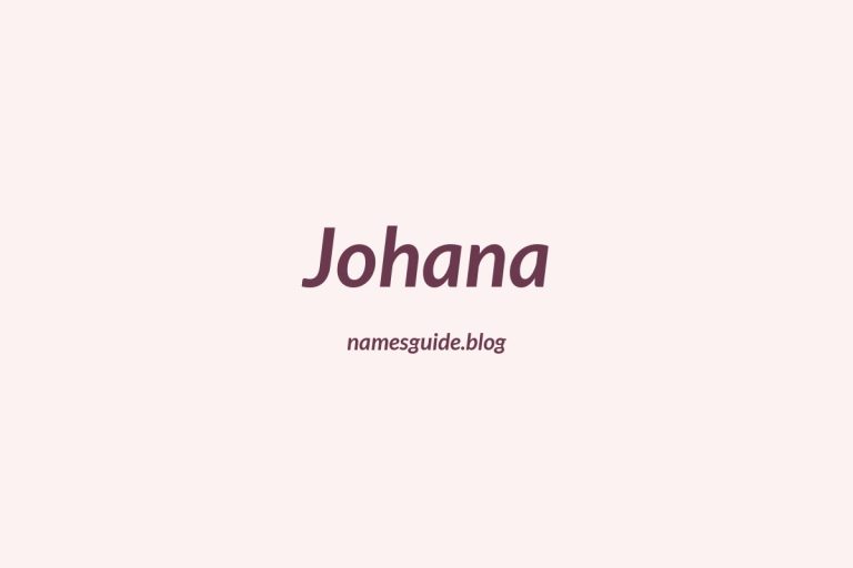 40+ Beautiful Middle Names for Johana