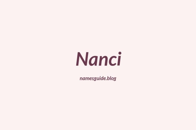 39+ Beautiful Middle Names for Nanci