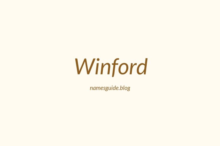 67+ Perfect Middle Names for Winford: Find the Ideal Match