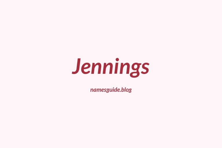 63+ Middle Names for Jennings: The Ultimate Guide