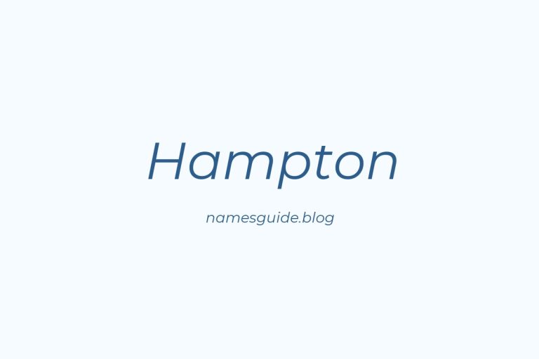 82+ Middle Names for Hampton: The Ultimate Guide