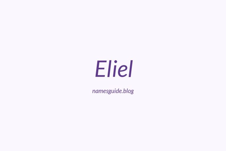 41+ Middle Names for Eliel: The Perfect Complement