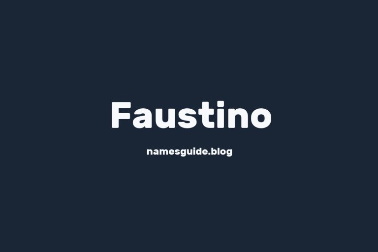 71+ Perfect Middle Names for Faustino