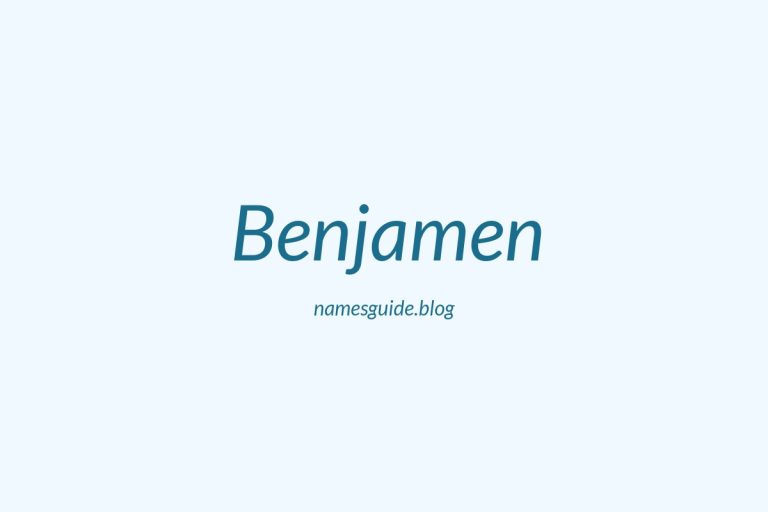 54+ Middle Names for Benjamen: Find the Perfect Fit