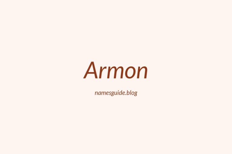 48+ Perfect Middle Names for Armon