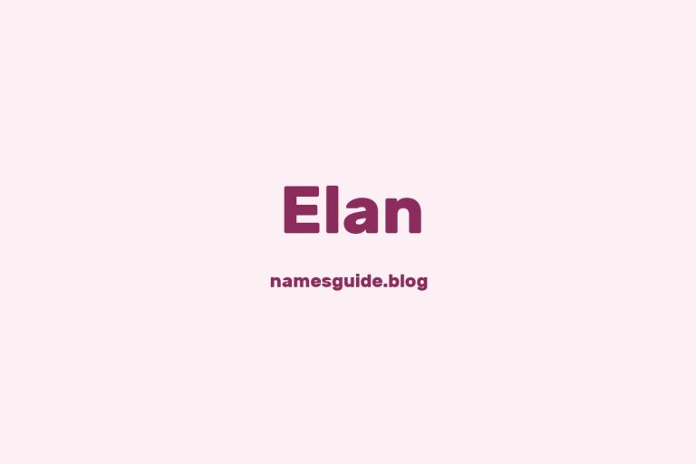 81+ Middle Names for Elan: The Ultimate Guide