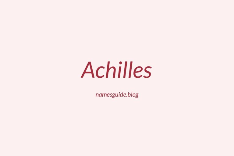 40+ Strong Middle Names for Achilles