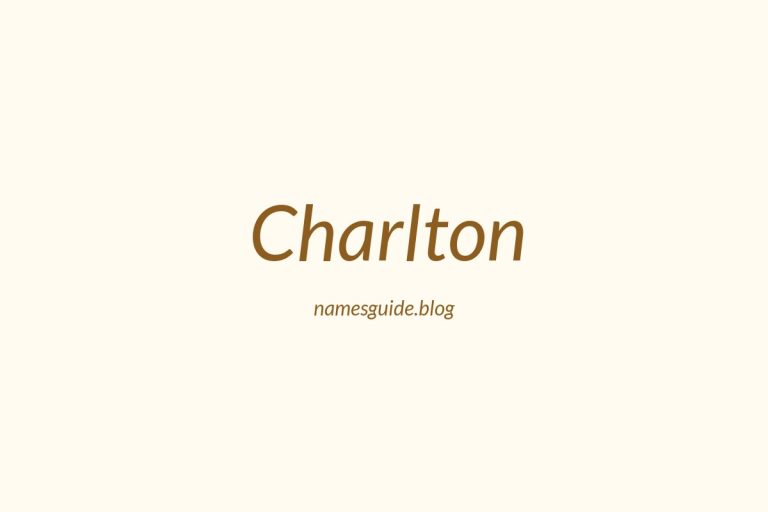 76+ Middle Names for Charlton: The Ultimate Guide