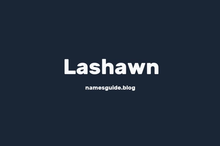 57+ Unique Middle Names for Lashawn